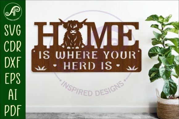 Home is Where Your Herd is Highland Cow
